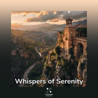 Whispers of Serenity