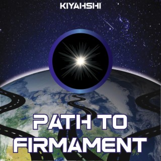 Path To Firmament