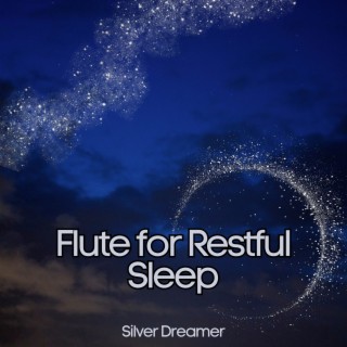 Flute for Restful Sleep: Gentle Nighttime Music