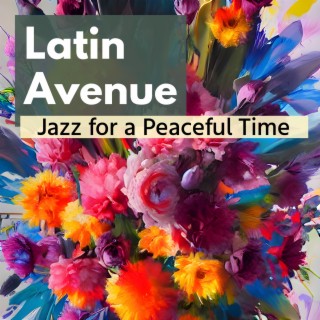 Jazz for a Peaceful Time