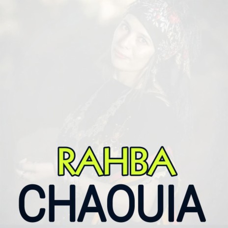 Rahba chaouia - لويزة | Boomplay Music
