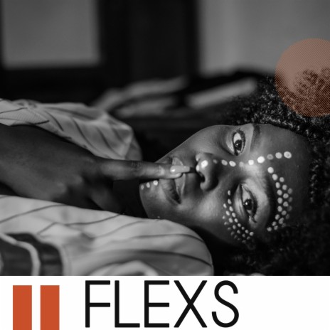 Flexs | Boomplay Music