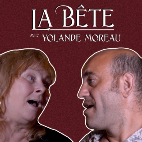 La bête ft. Yolande Moreau | Boomplay Music