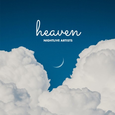 Heaven (Radio Edit) | Boomplay Music