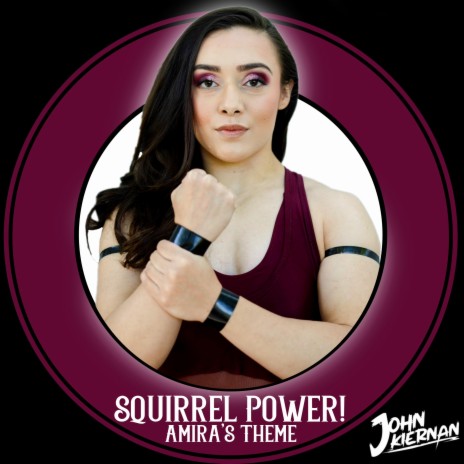 Squirrel Power! (Amira Theme) | Boomplay Music