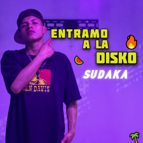 ENTRAMO A LA DISKO | Boomplay Music