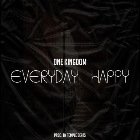 Everyday happy | Boomplay Music
