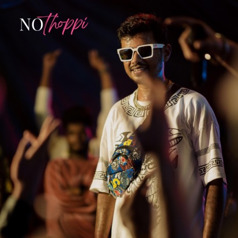 No Thoppi | Boomplay Music
