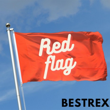 red flag | Boomplay Music