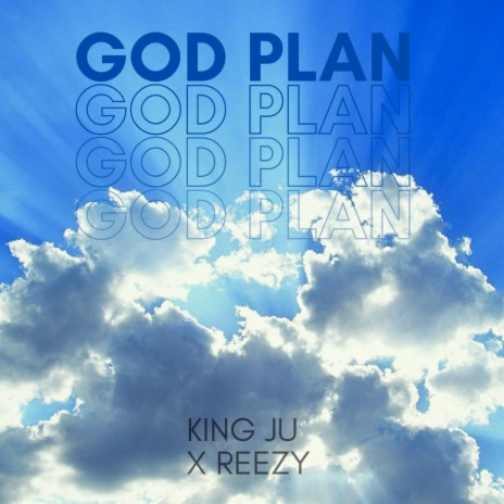 God Plan ft. Reezy | Boomplay Music