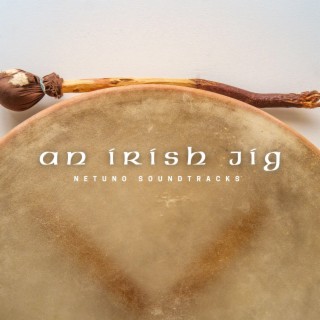 An Irish Jig (Monaghan Jig)