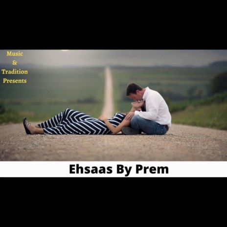 Ehsaas | Boomplay Music