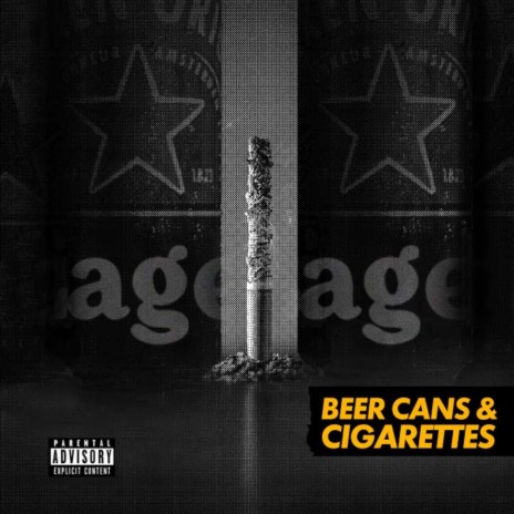 Beer Cans and Cigarettes | Boomplay Music