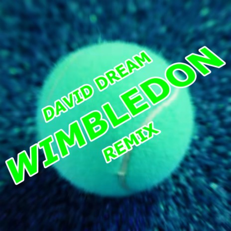 Wimbledon (Pro-52 Crazy mix) | Boomplay Music