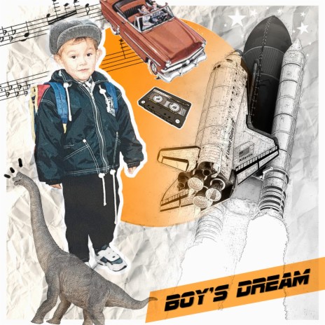 Boy's Dream | Boomplay Music