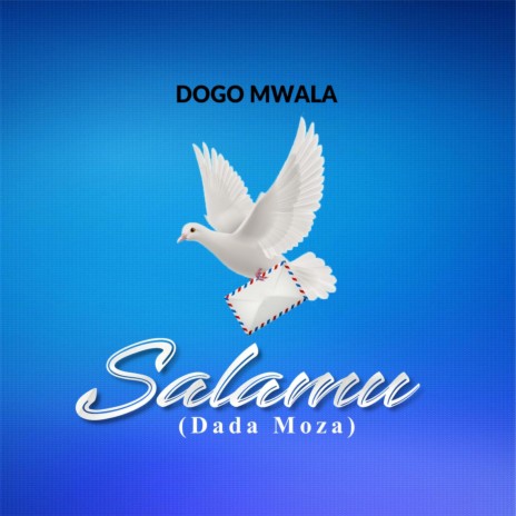 Salamu (Dada Moza) | Boomplay Music