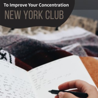 To Improve Your Concentration