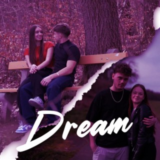 Dream ft. MaBraX lyrics | Boomplay Music