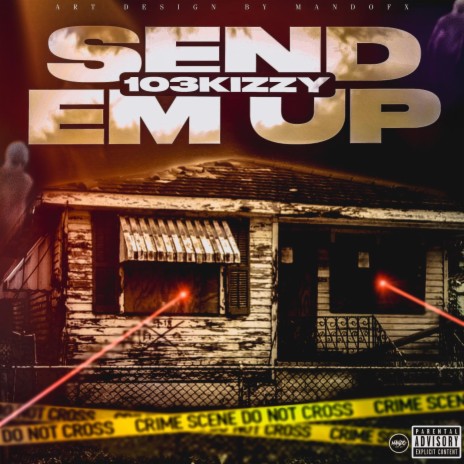 Send em up | Boomplay Music