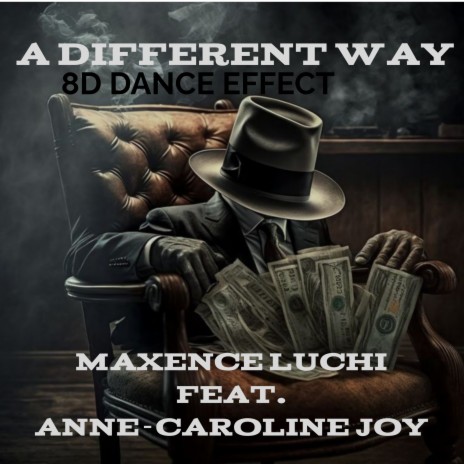 A Different Way ft. Anne-Caroline Joy & 8D Dance Effect | Boomplay Music