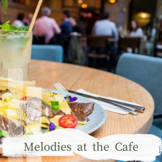 Melodies at the Cafe