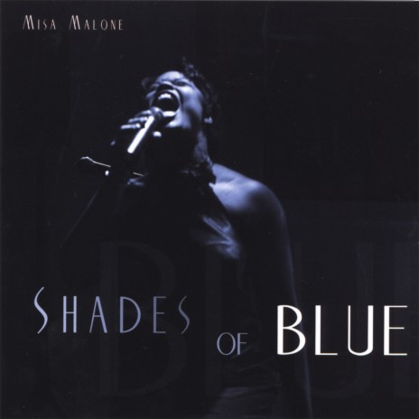 Shades of Blue | Boomplay Music