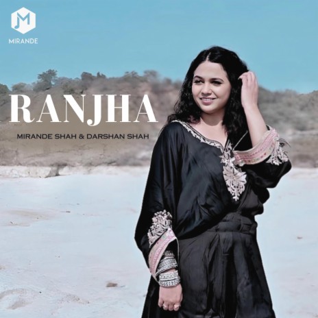 Ranjha ft. Darshan Shah | Boomplay Music