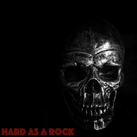 Hard As A Rock