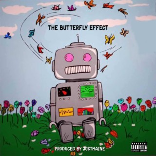 The Butterfly Effect