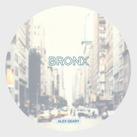 Bronx | Boomplay Music