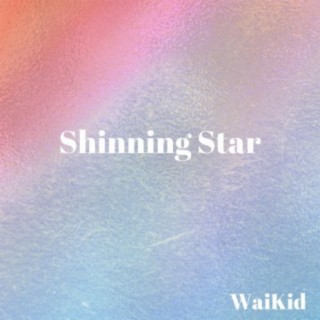 Shinning Star lyrics | Boomplay Music