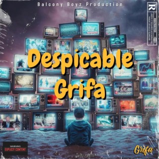 Despicable Grifa