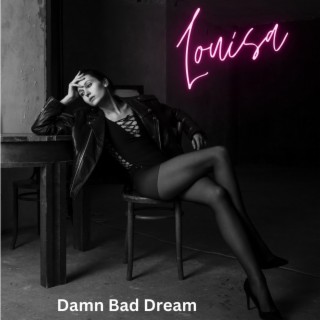 Damn Bad Dream lyrics | Boomplay Music