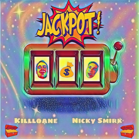 JACKPOT (feat. Nicky Smirk) | Boomplay Music