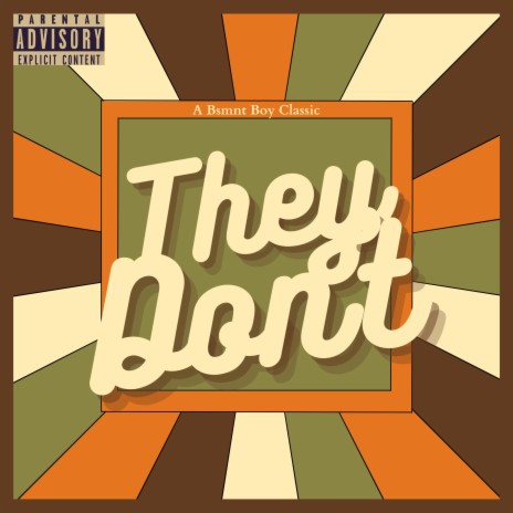 THEY DON'T | Boomplay Music