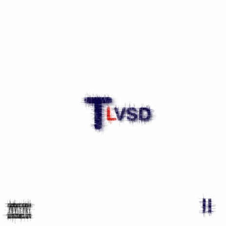 Tlvsd II | Boomplay Music