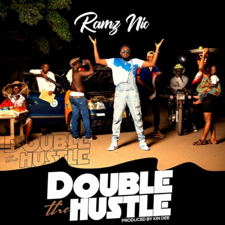Double the Hustle | Boomplay Music