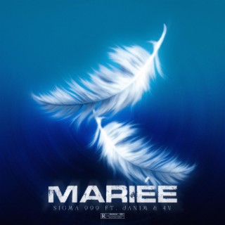 Mariée ft. Janim & 4V lyrics | Boomplay Music