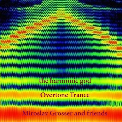 The Harmonic God (Overtone Trance) [feat. Simon Stockhausen & Vigor Calma] | Boomplay Music