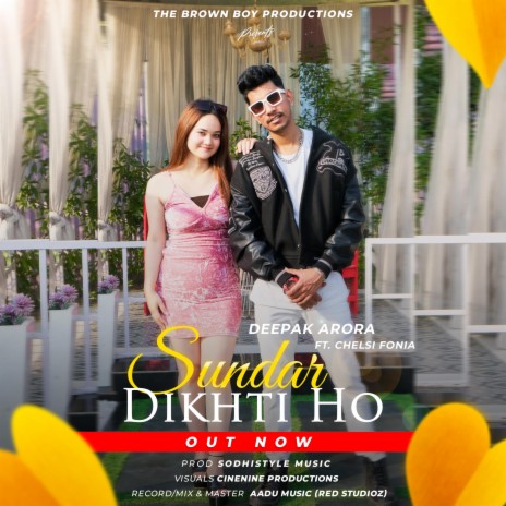 Sundar Dikhti Ho ft. Sodhistyle Music | Boomplay Music