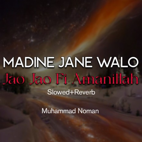 Madine Jane Walo Jao Jao Fi Amanillah Lofi | Boomplay Music