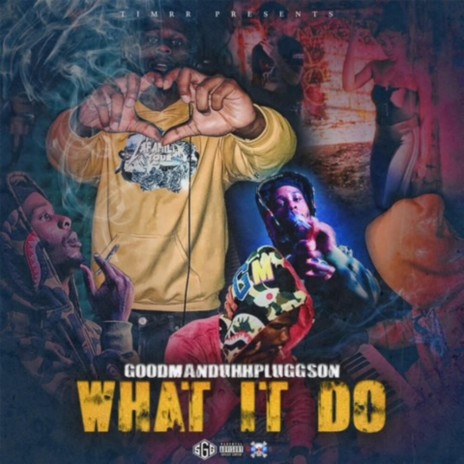 What it Do | Boomplay Music