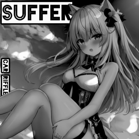 Suffer | Boomplay Music