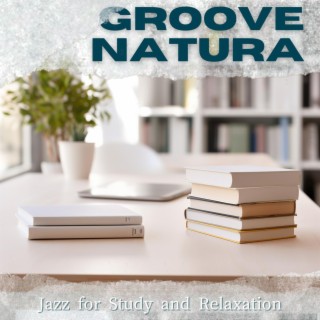 Jazz for Study and Relaxation
