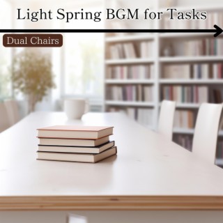 Light Spring Bgm for Tasks