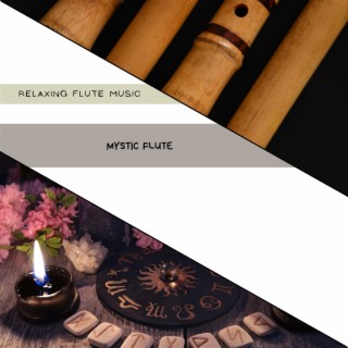 Mystic Flute: Meditative Soundscapes