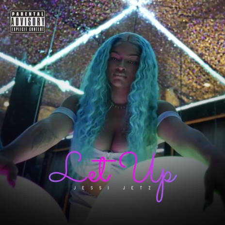 Let Up | Boomplay Music