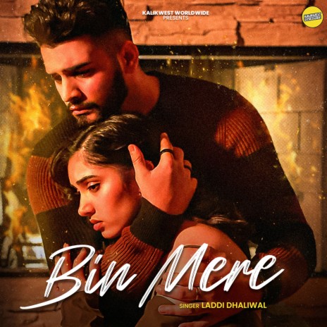 Bin Mere | Boomplay Music