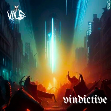 VINDICTIVE | Boomplay Music