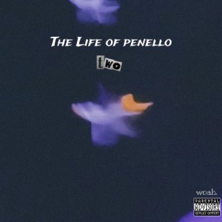 The Life of Penello, Vol. 2